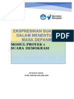 Modul Projek Suara Demokrasi - Suaraku, Ekspresiku Modul Proyek 1 Suara Demokrasi - Fase D