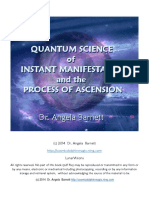 Quantum Science Instant Manifestation