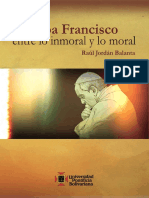 JORDÁN BALANTA, R., El Papa Francisco Entre Lo Inmoral y Lo Moral, 2018