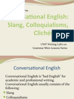 Conversational English - Slang Colloquialisms Cliches Etc. 44