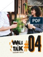 Walk 'N' Talk Essentials #04