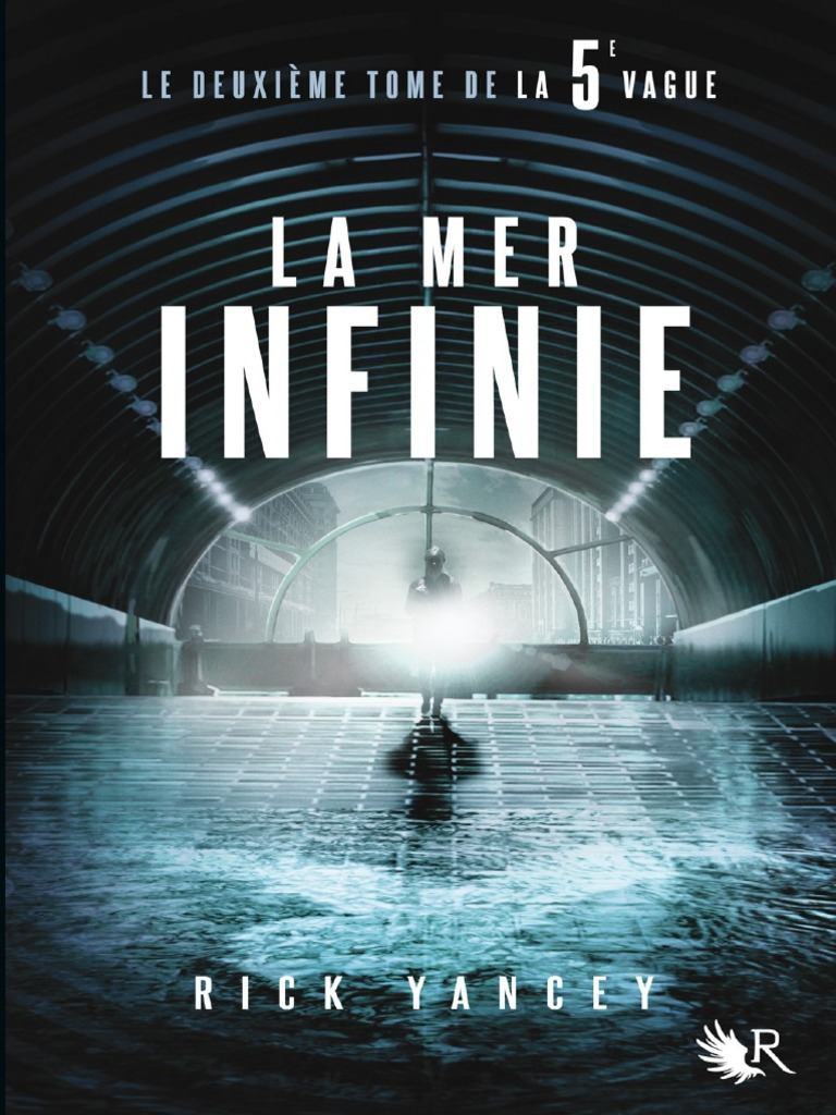 La 5e Vague Tome 2 La Mer Infinie Rick Yancey | PDF, image size:768x1024