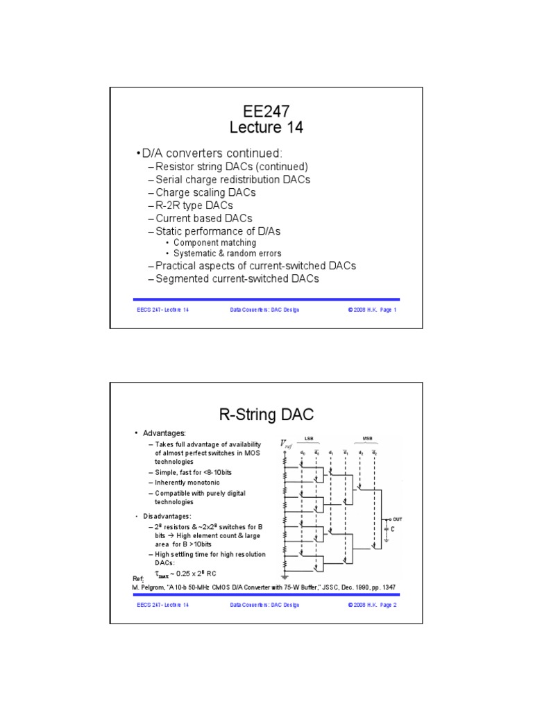 D/A Converters Continued Component Matching Systematic & Random