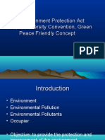 The Environment Protection Act -1986,Bio Diversity Convention