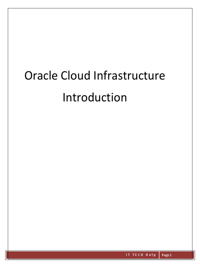 Oracle Cloud Infrastructure: It Tech Help | PDF