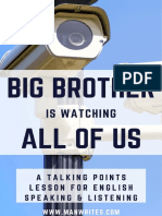 Big Brother Is Watching All of Us