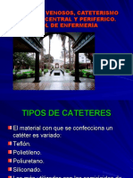 Accesos Venosos, Cateterismo Venoso Central Y Periferico. Rol de Enfermería