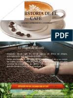 La Historia de El Café