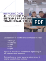 Introducción: Al Proceso Y Sistemas Pre-Prensa Tradicional Y Digital