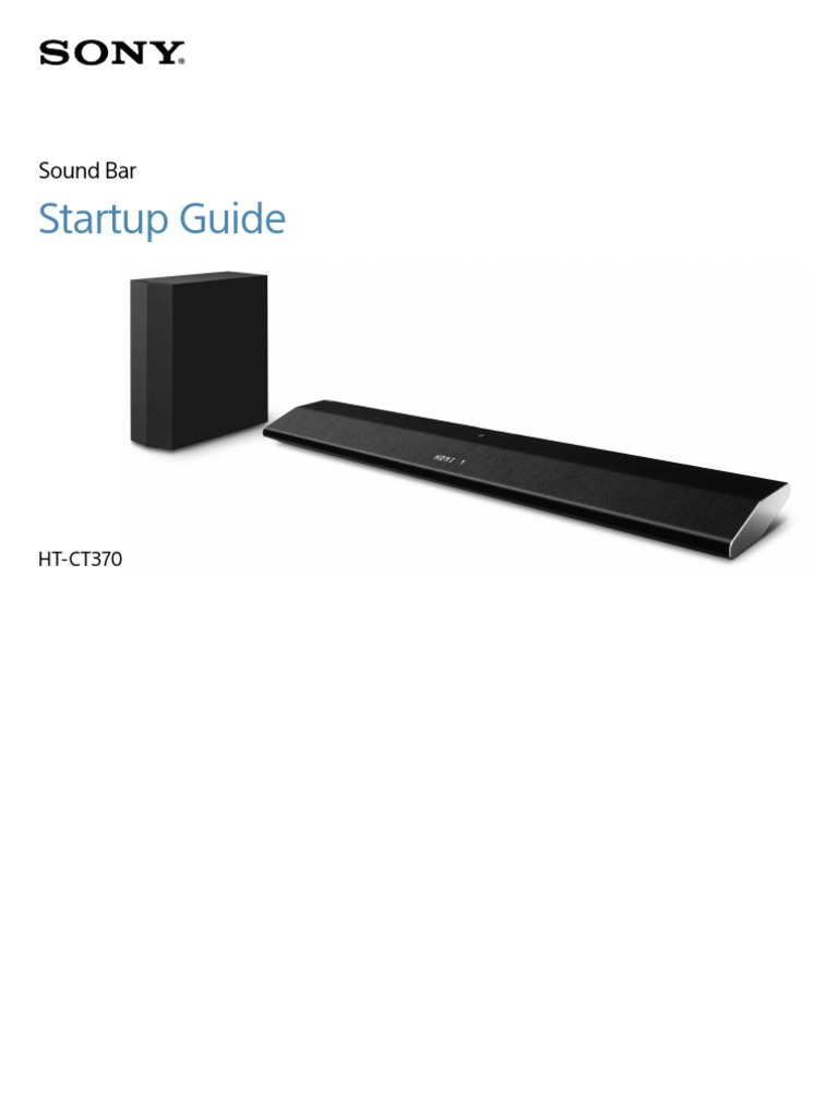 Sony HT-CT370 Startup Guide | PDF | Hdmi | Smartphone
