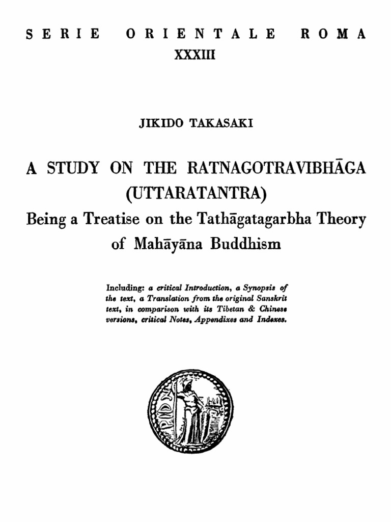 A Study of Ratnagotravibhaga, Takasaki, 1966 | PDF | Buddhist Philosophy |  NÄstika