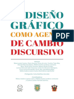 El Diseño Gráfico Como Agente de Cambio Discursivo