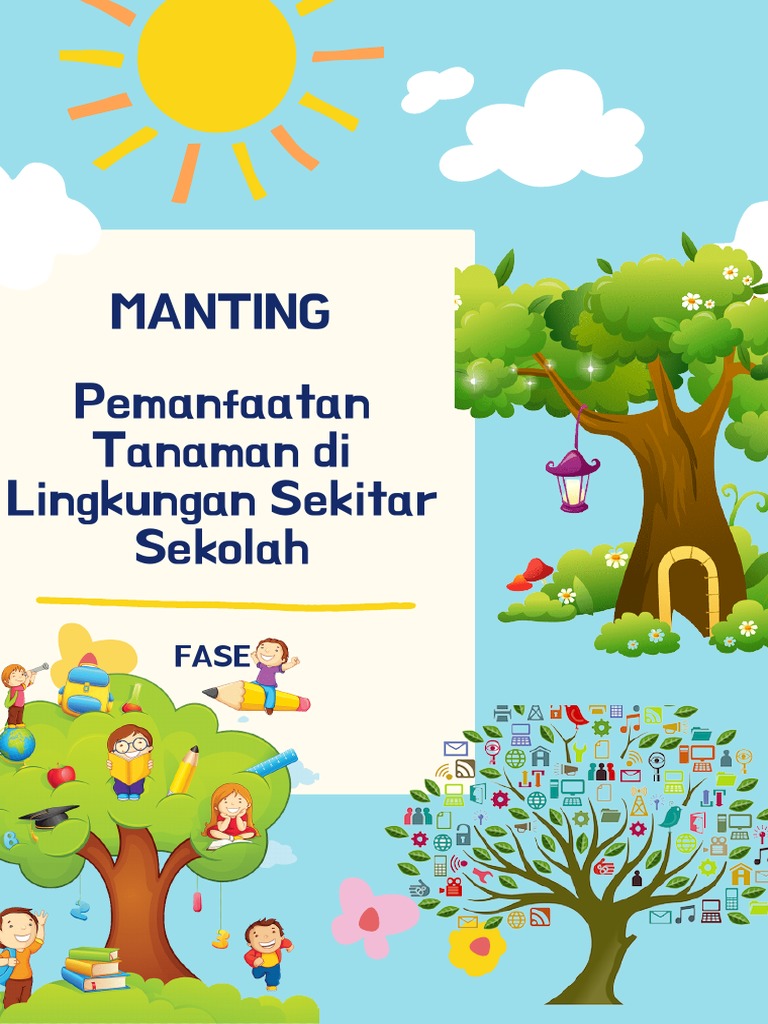 Manfaat Kehadiran Tanaman di Lingkungan Sekolah