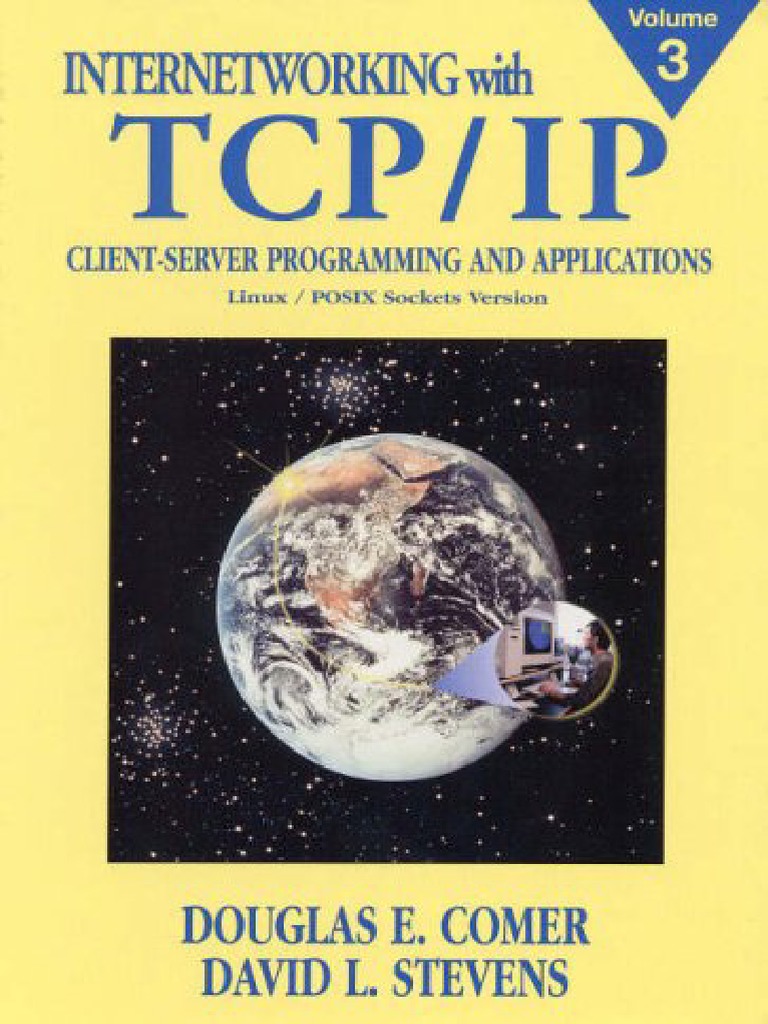 Internetworking With TCP IP. Client Server Programming and Applications ...
