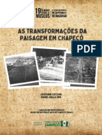 MHAC - História e transformações da paisagem em Chapecó