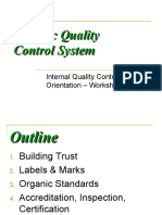 Input 3 - Organic Quality Control System