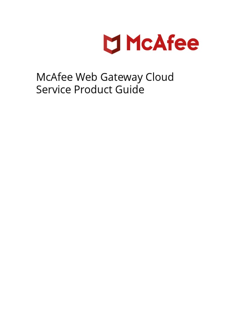 Mcafee Gateway Cloud Service Product Guide 1262022 PDF Ip