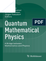 Quantum Mathematical Physics - A Bridge Between Mathematics and Physics