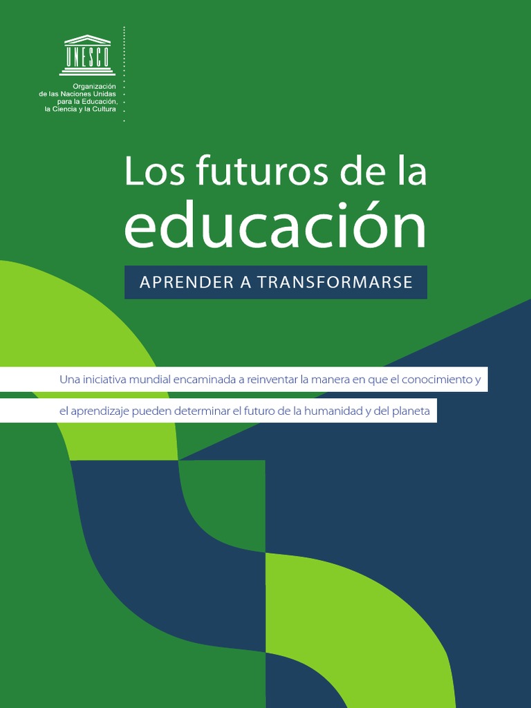 UNESCO Futures of Education Brochure SP. PDF Aprendizaje Unesco