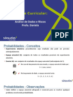 Unidade Curricular:: Análise de Dados e Riscos Profa. Daniela