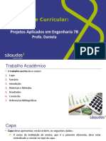 Unidade Curricular:: Projetos Aplicados em Engenharia 7B