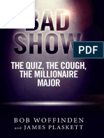Bad Show - The Quiz, The Cough, - Bob Woffinden