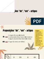 Preposiçoes de, em + artigos