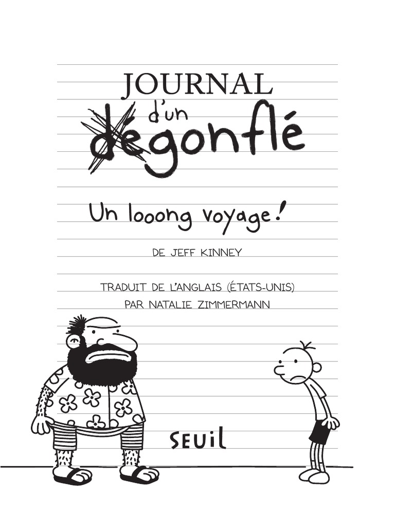 Journal D'un Degonfleun Looong Voyage PDF Livres