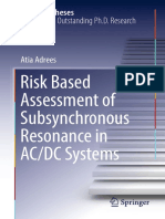 Risk Based Assessment of Subsynchronous Resonance in ACDC Systems