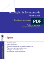 Introdução Às Estruturas de Aeronaves: Estruturas Aeroespaciais I (10362) 2018 Pedro V. Gamboa