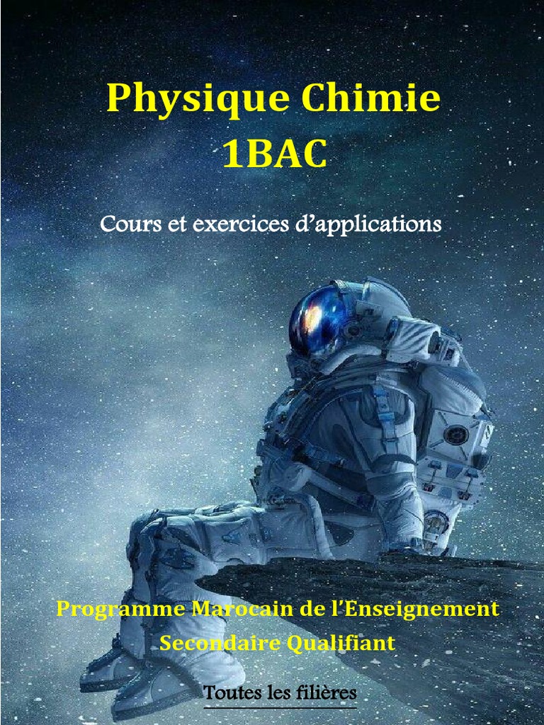 Cours de Physique Chimie 1BAC | PDF
