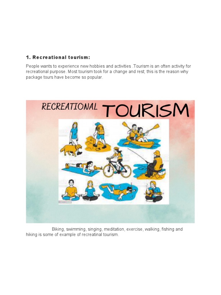 briefly explain the different forms of tourism in 600 words