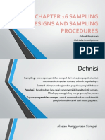 Chapter 16 Sampling Designs and Sampling Procedures: (Sebuah Ringkasan) Oleh Indar Prasetiyotomo NIM: 13210096