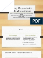 Bases y Origen Clásico de La Administración