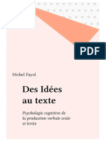 Des Idées Au Texte. Psychologie Cognitive de La Production Verbale, Orale Et Écrite-1997