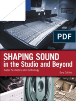 Shaping Sound in The Studio and Beyond - Audio Aesthetics and Technology (PDFDrive)
