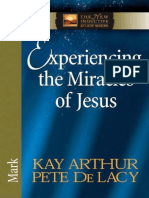 Faire L'expérience Des Miracles de Jésus - Kay Arthur Pete de Lacy