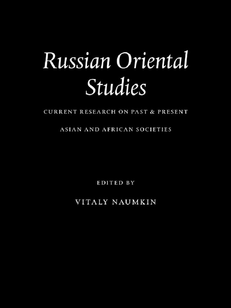 Russian Oriental Studies Current Research On Past Amp Present Asian and African Societies PDF Monarchy Soviet Union picture