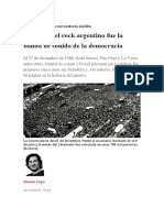 El Día Que El Rock Argentino Fue La Banda de Sonido de La Democracia