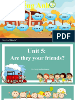 Unit 5. Are They Your Friends