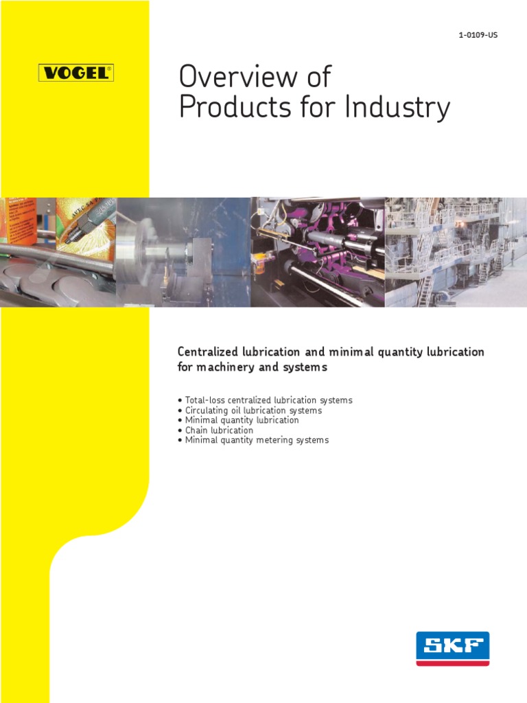 Overview of Vogel's Centralized Lubrication and Minimal Quantity