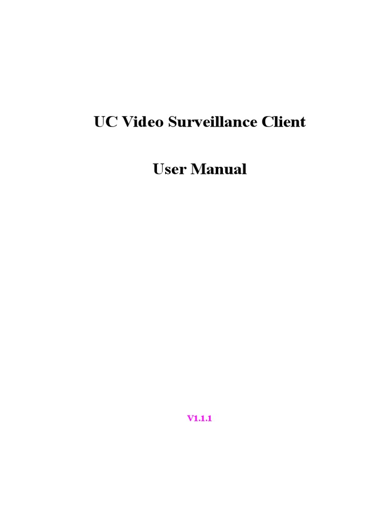 UC User ManualV1.1.1 | PDF | User (Computing) | Video