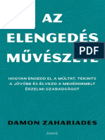 Damon Zahariades - AZ ELENGEDÉS MŰVÉSZETE