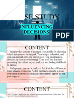 Case Study - Influencing Decisions