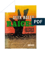 Alex Haley - Raíces