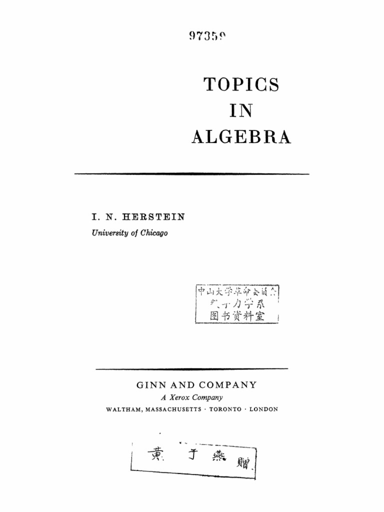 Topics in Algebra, I N Herstein - Ginn and Co | PDF