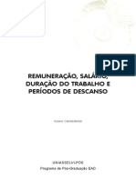 Remuneração, Salário, Duração Do Trabalho e Períodos de Descanso