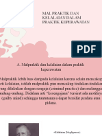 Mal Praktik Dan Kelalaian Dalam Praktik Keperawatan: Kelompok 9 Delfia Septiarni Imam Alvis Putra Zaliya Yulyana