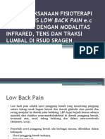 Penatalaksanaan Fisioterapi Pada Kasus Low Back Pain E.C Infrared, Tens Dan Traksi Lumbal Di Rsud Sragen