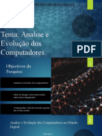 Evolução dos Computadores desde os primeiros até os atuais